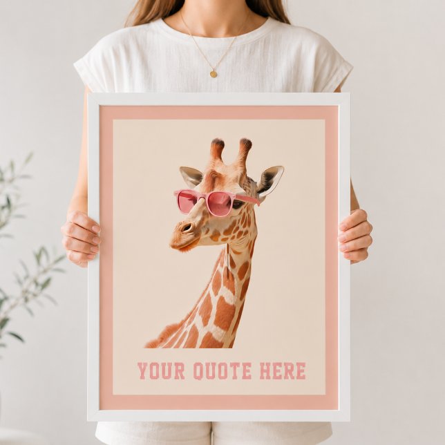 Create Your Own Quate Custom Giraffe  Poster (Create Your Own Quate Custom Giraffe Poster)
