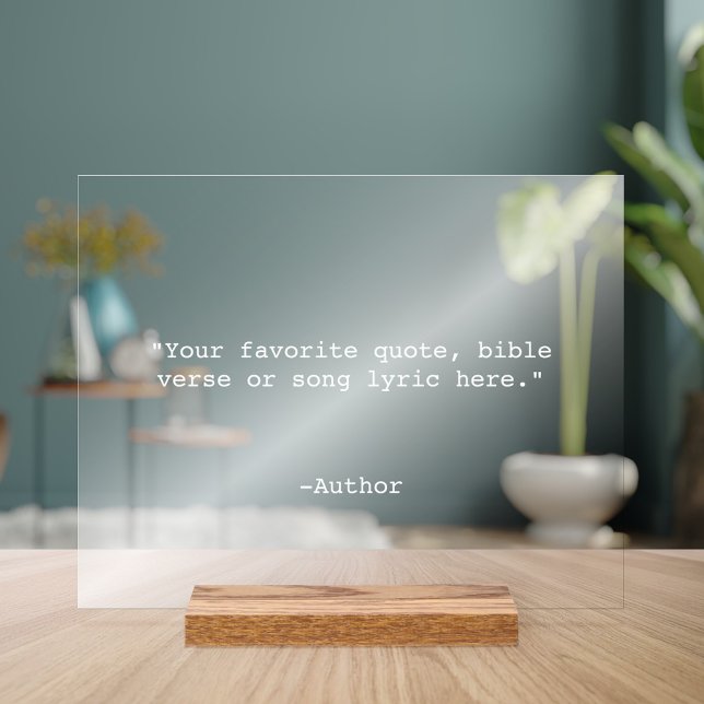 Create Your Own Quote Acrylic Sign (Creator Uploaded)