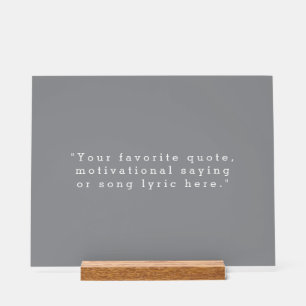 Create Your Own Quote Acrylic Sign