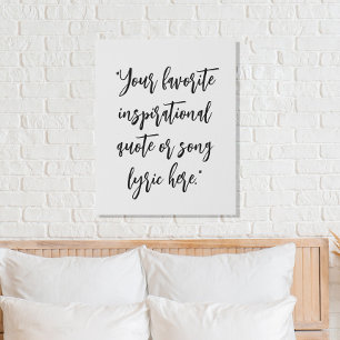 Create Your Own Quote Calligraphy Faux Canvas Print