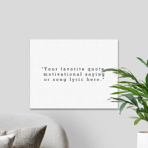 Create Your Own Quote Canvas Print