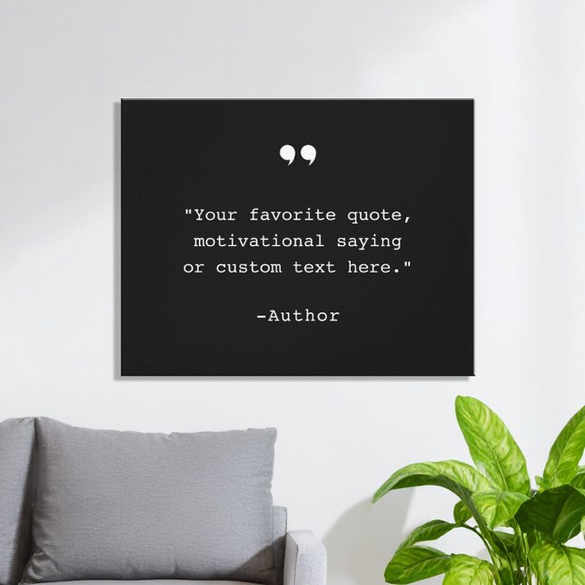 Create Your Own Quote Canvas Print (Creator Uploaded)