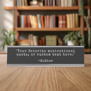 Create Your Own Quote Desk Name Plate