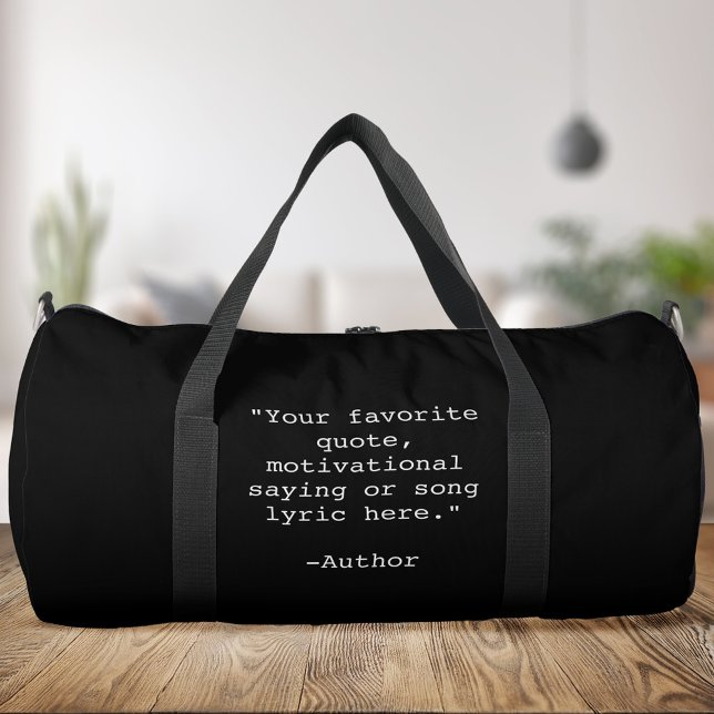 Create Your Own Quote Duffle Bag (Creator Uploaded)