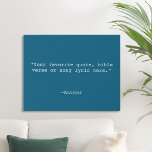 Create Your Own Quote Faux Canvas Print<br><div class="desc">Create your own custom quote canvas wall art. Features minimalist typewriter typography.</div>