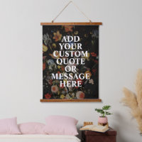 Create Your Own Quote Floral