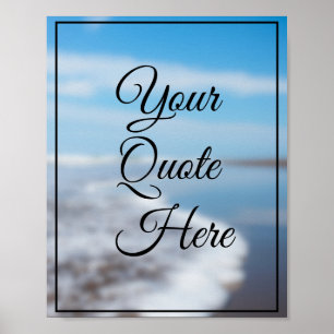 Create your Own Quote Inspirational Poster