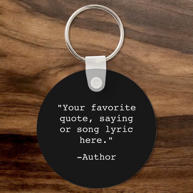 Create Your Own Quote Key Ring (Creator Uploaded)