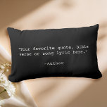 Create Your Own Quote Lumbar Cushion<br><div class="desc">Create your own custom quote throw pillow. Features minimalist typewriter typography.</div>