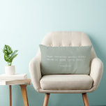 Create Your Own Quote Lumbar Cushion<br><div class="desc">Create your own custom quote throw pillow. Features minimalist typewriter typography.</div>