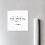 Create Your Own Quote Magnet<br><div class="desc">Create your own custom quote magnet. Features minimalist typewriter typography.</div>