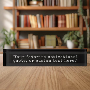 Create Your Own Quote Nameplate