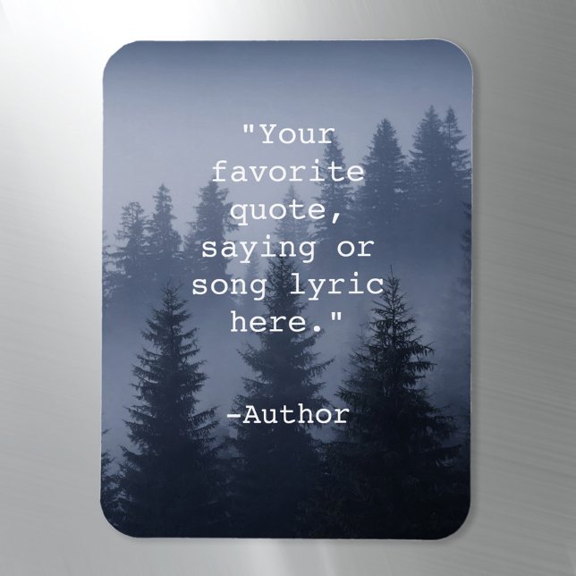 Create Your Own Quote Nature Landscape Magnet (Creator Uploaded)