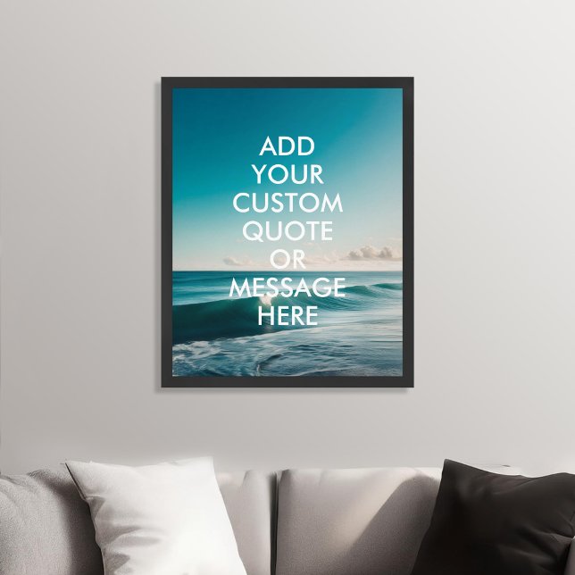 Create Your Own Quote Ocean Poster (Creator Uploaded)