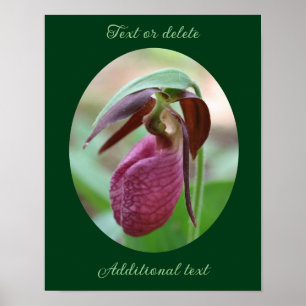 Create Your Own Quote Pink Lady Slipper Flower Poster
