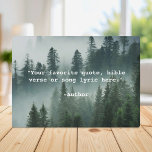 Create Your Own Quote Plaque<br><div class="desc">Create your own custom quote plaque home decor. Features minimalist typewriter typography and forest nature background.</div>