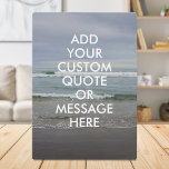 Create Your Own Quote Plaque<br><div class="desc">Create your own custom quote plaque. Personalise this magnet with modern minimalist typography and ocean waves landscape.</div>