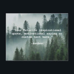 Create Your Own Quote Postcard<br><div class="desc">Create your own quote postcard featuring your favourite inspirational saying,  motivational words or custom text in minimalist typewriter style typography on a forest nature landscape background.</div>