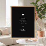 Create Your Own Quote Poster<br><div class="desc">Contemporary minimalist design poster with your favourite inspirational quote or saying. Simply add your own text.</div>