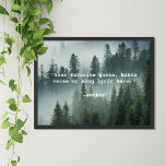 Create Your Own Quote Poster<br><div class="desc">Create your own custom quote poster wall art. Features minimalist typewriter typography and forest nature background.</div>