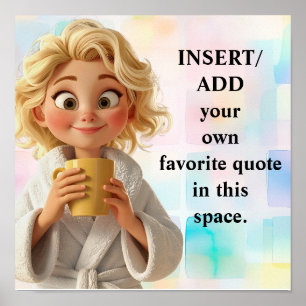 CREATE your OWN quote poster - art poster