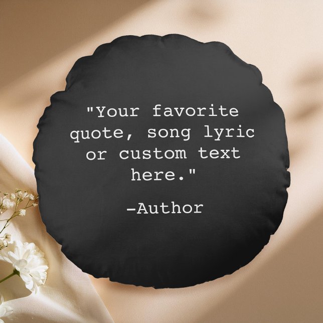 Create Your Own Quote Round Cushion (Creator Uploaded)