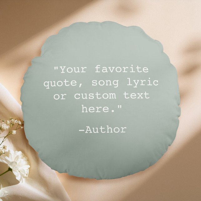 Create Your Own Quote Round Cushion (Creator Uploaded)