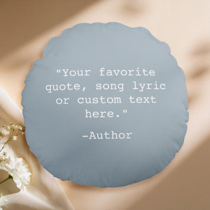 Create Your Own Quote Round Cushion