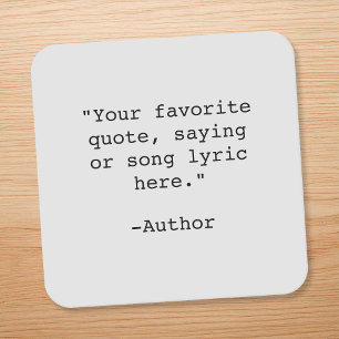 Create Your Own Quote Square Paper Coaster
