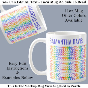 Create Your Own Rainbow Hidden Message & Name I Coffee Mug