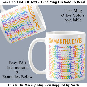 Create Your Own Rainbow Hidden Message & Name O Coffee Mug