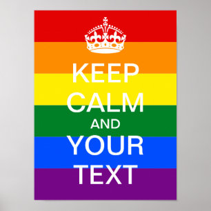 Create Your Own Rainbow "KEEP CALM" Poster! Poster
