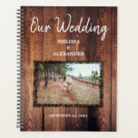 Create your own rustic wood photo Wedding Planner<br><div class="desc">Create your own rustic wood photo Wedding Planner.
Add your own photo,  text and names to create a very unique and personal Wedding Planner.</div>