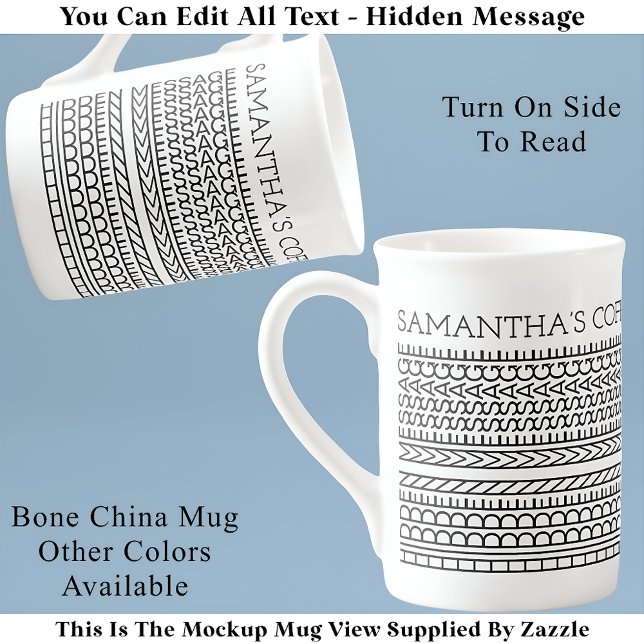 Create Your Own Short Hidden Message 148BW Novelty Bone China Mug (Creator Uploaded)