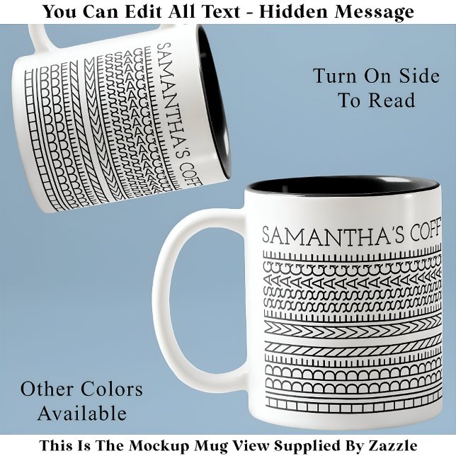 Create Your Own Short Hidden Message 148BW Novelty Two-Tone Coffee Mug (Creator Uploaded)