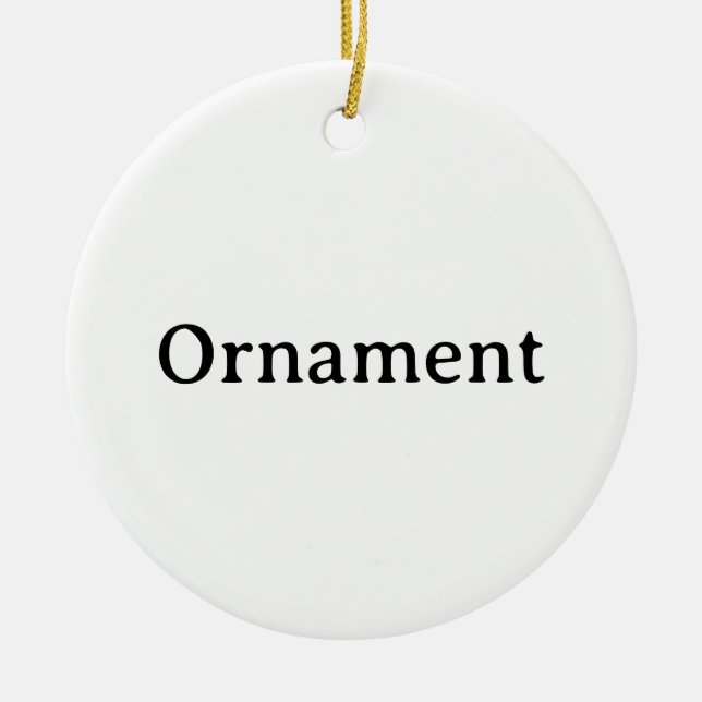 Create Your Own Simple Custom Ceramic Circle  Ornament (Front)