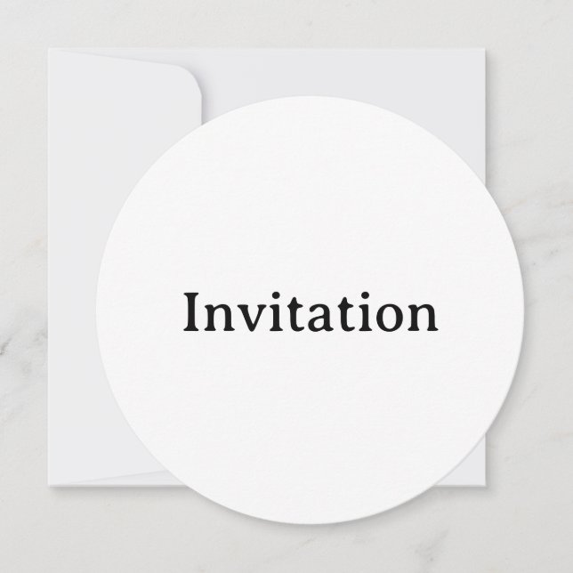 Create Your Own Simple Custom Circle 5.25"x5.25" Invitation (Front)