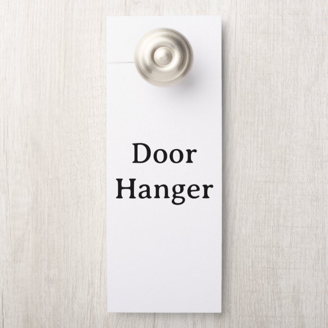 Create Your Own Simple Custom Large Standard Door Hanger (On Knob)