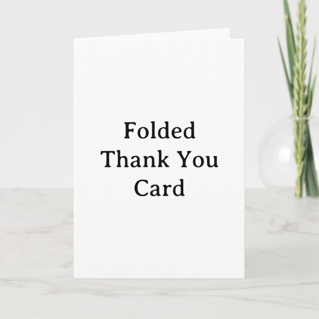 Create Your Own Simple Custom Standard 5" x 7" Thank You Card (Front)
