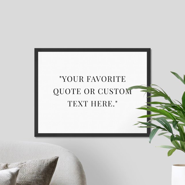 Create Your Own Simple Modern Custom Quote Poster (Creator Uploaded)