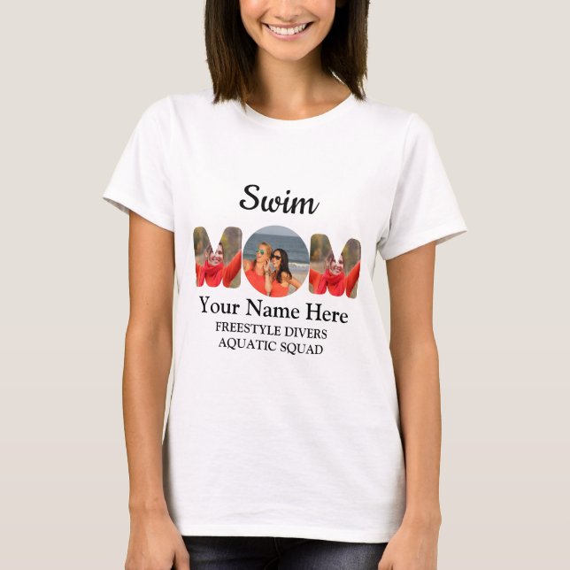 Create your own sports mum photo collage swim mum T-Shirt (Front)