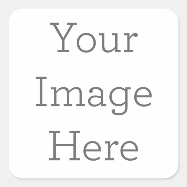 Create Your Own Square Sticker (Front)