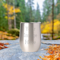 Create Your Own Stainless Steel Wine Tumbler