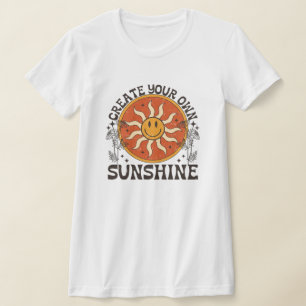 Create Your Own Sunshine T-Shirt