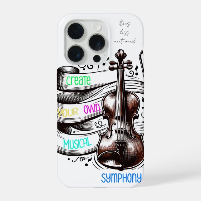 Create your own symphony  iPhone case (Back)