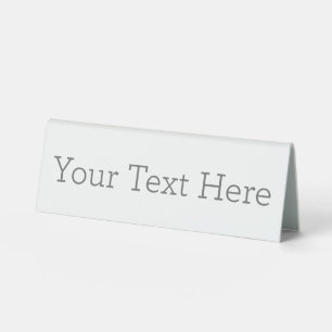 Create Your Own Table Tent Sign, 6" X 2"
