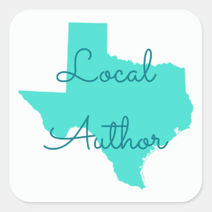 Create Your Own Texas Local Author Square Sticker