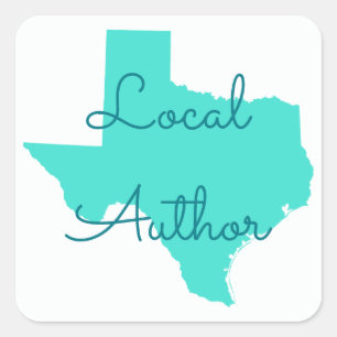 Create Your Own Texas Local Author Square Sticker