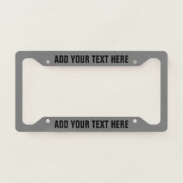 Create Your Own Text Black Grey Licence Plate Frame