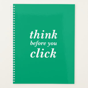 Create Your Own think before you click Planner